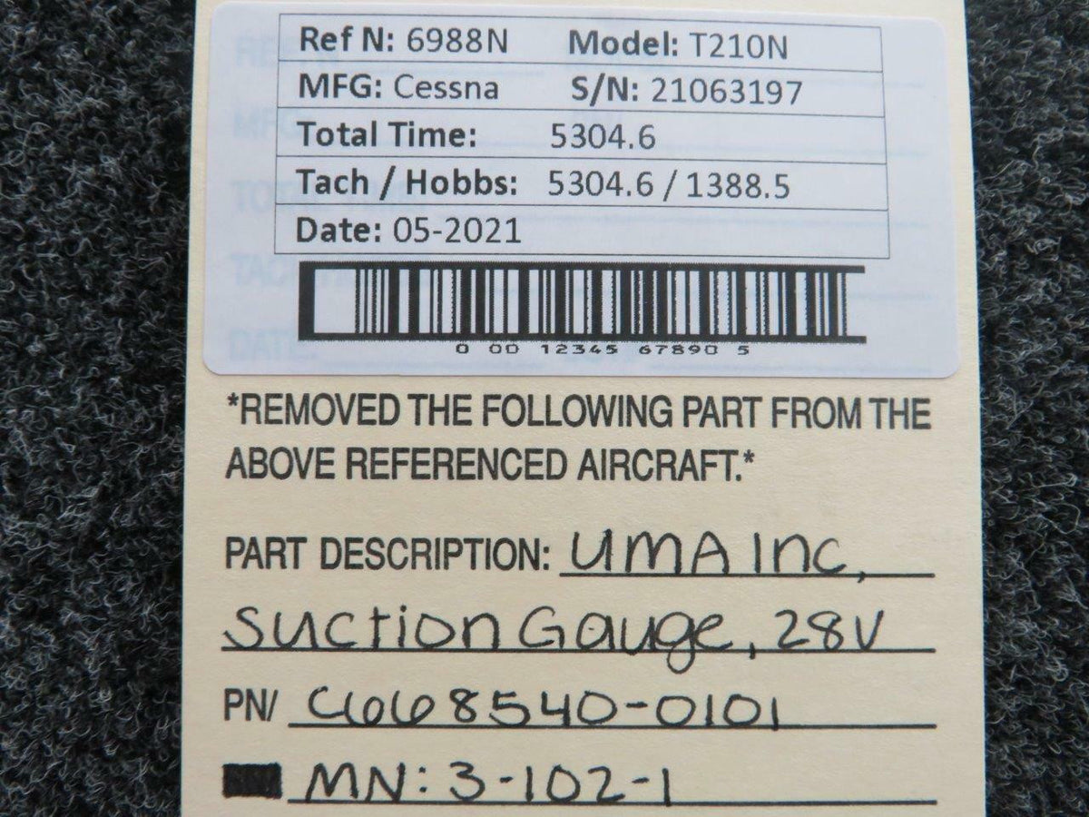 UMA Inc C668540-0101 USE 3-102-1 Cessna T210N UMA Inc Suction Gauge Volts 28