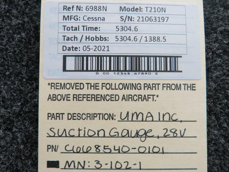 UMA Inc C668540-0101 USE 3-102-1 Cessna T210N UMA Inc Suction Gauge Volts 28