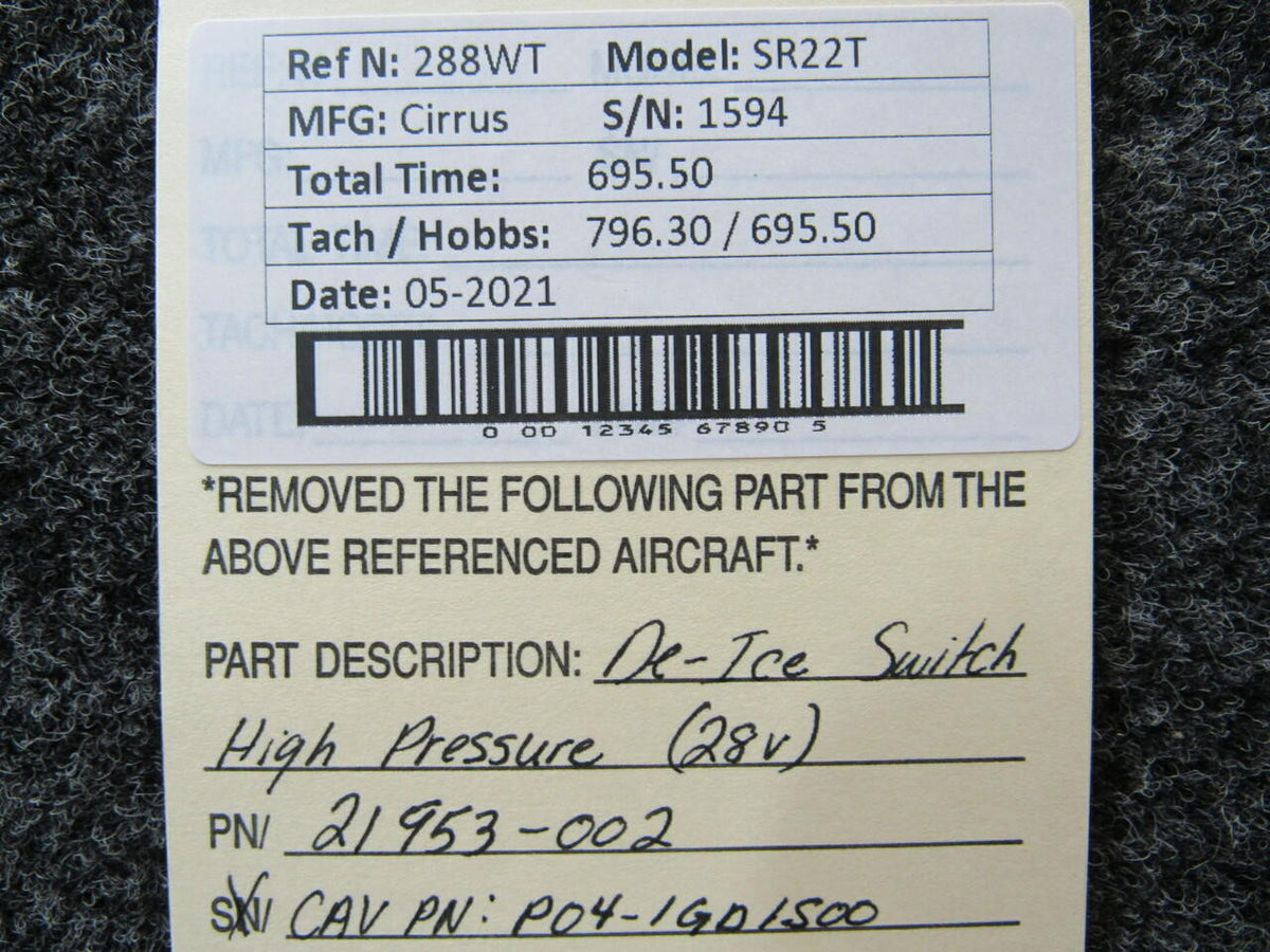 Cirrus 21953-002 Cirrus SR22T De-Ice High Pressure Switch Hours 695.5