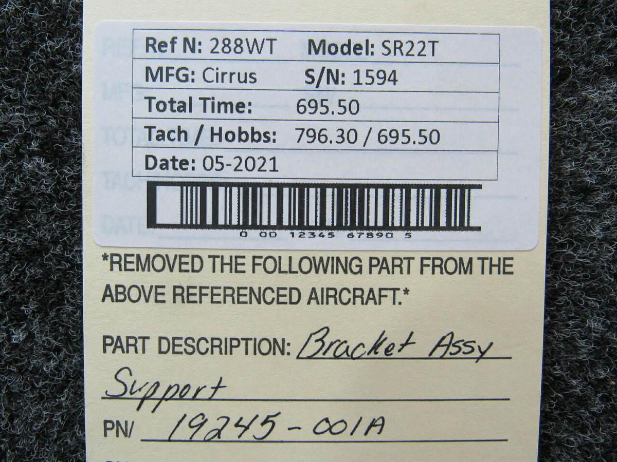 Cirrus 19245-001A Cirrus SR22T Bracket Assembly Support Hours 695.5