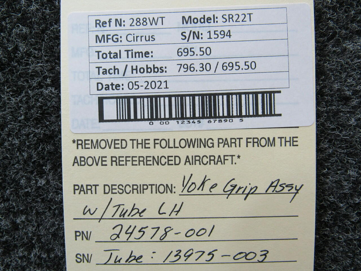 Cirrus 24578-001 / 13975-003 Cirrus SR22T Yoke Grip Assy W/ Yoke Tube LH Hours 695.5