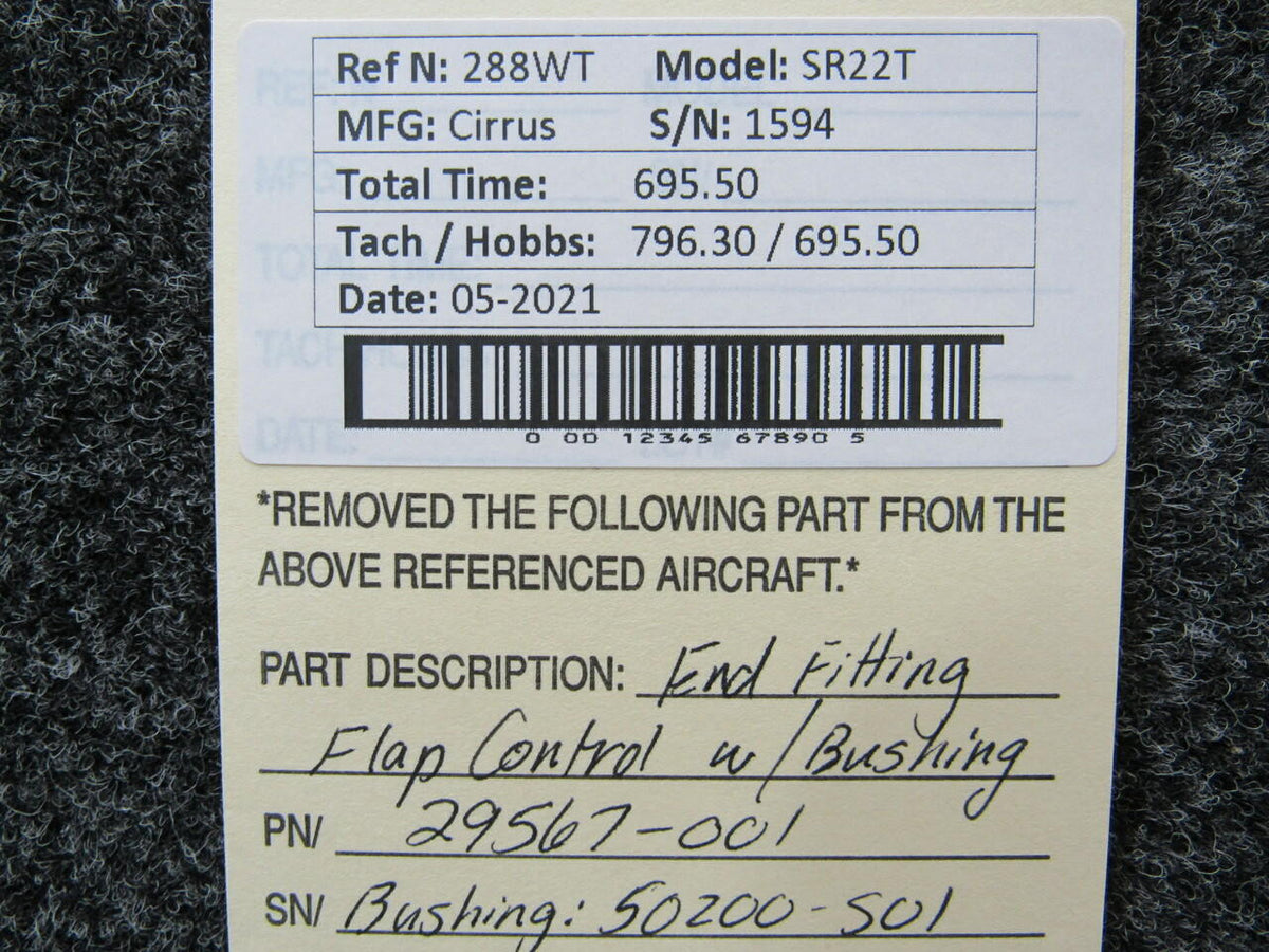 Cirrus 29567-001 / 50200-501 Cirrus SR22T End Fitting Flap Control Hours 695.5