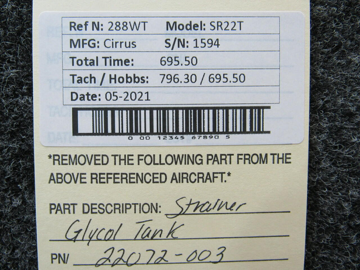 22072-003 Cirrus SR22T Strainer Glycol Tank (Hours: 695.5) BAS Part Sales | Airplane Parts