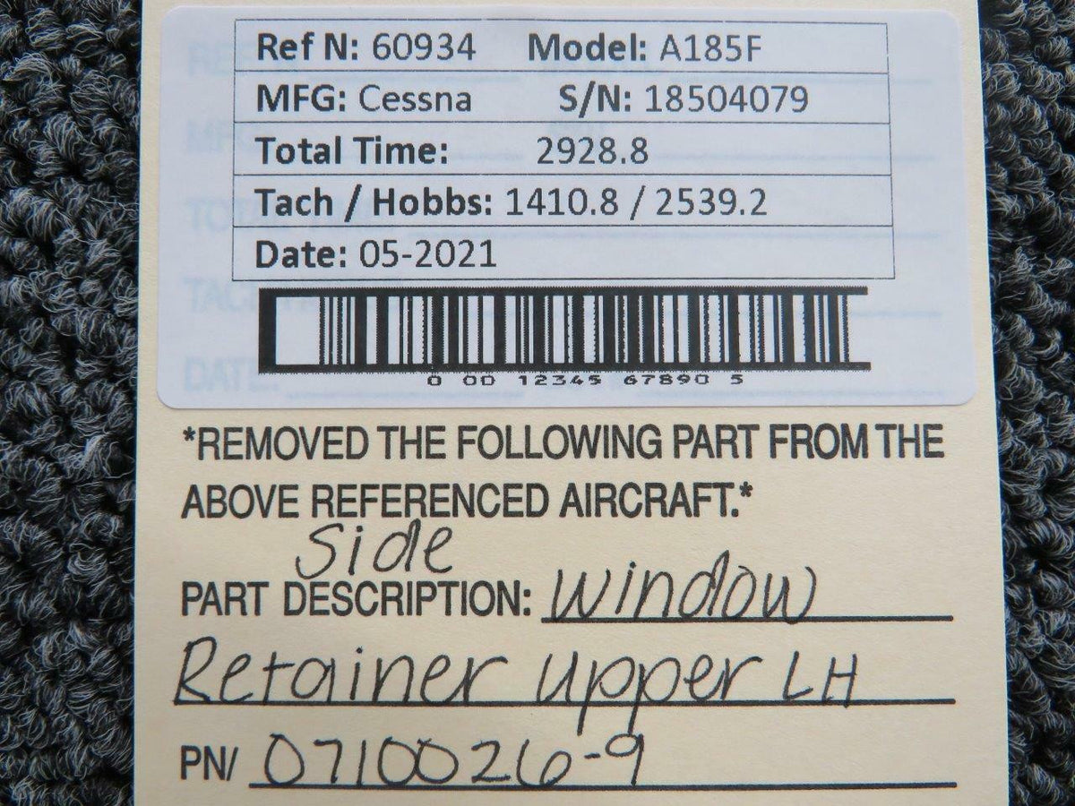 Cessna 0710026-9 Cessna A185F Side Window Retainer Upper LH