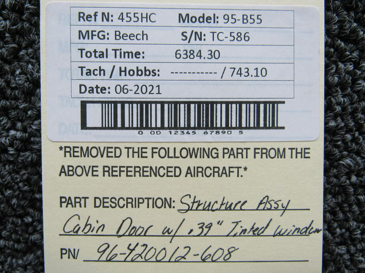 Beechcraft 96-420012-608 Beechcraft 95-B55 Structure Assembly Cabin Door .39 Window Green Tint