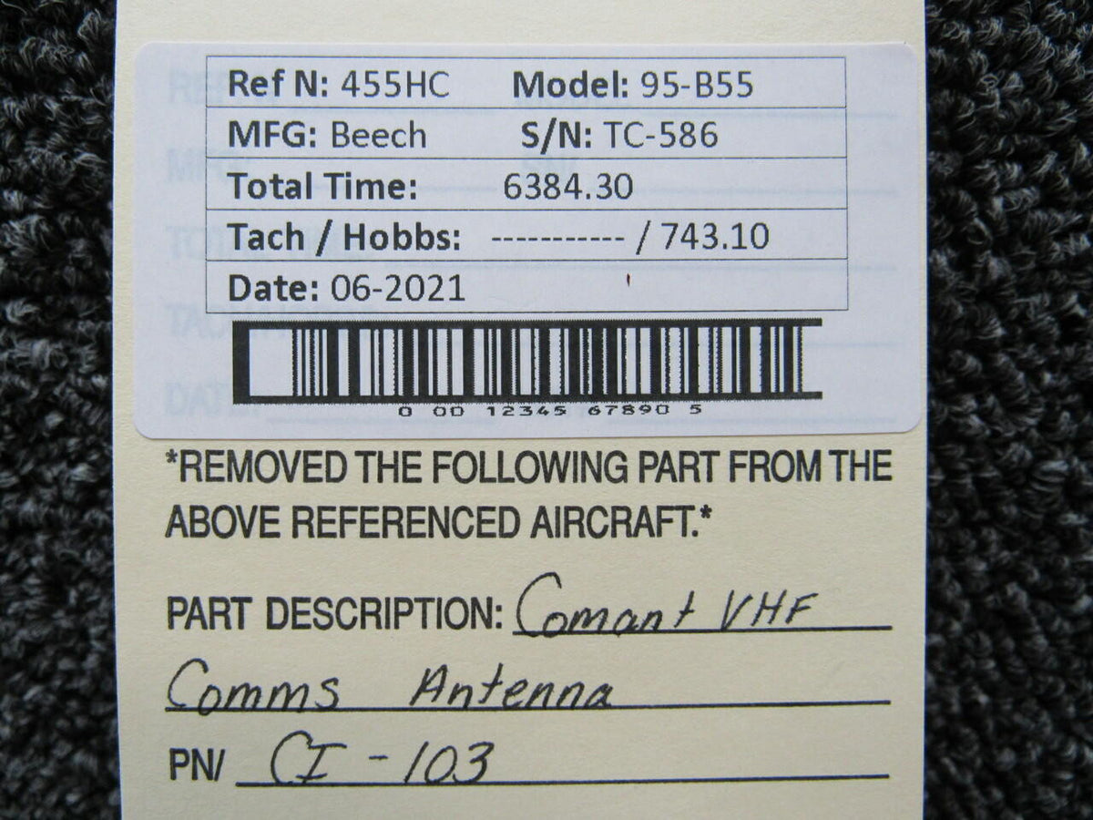Comant CI-103 Beechcraft 95-B55 Comant VHF Communications Antenna