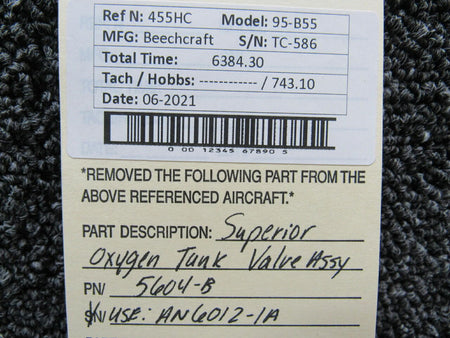 Superior Oxygen 5604-B USE AN6012-1A Beechcraft 95-B55 Superior Oxygen Tank Valve Assembly