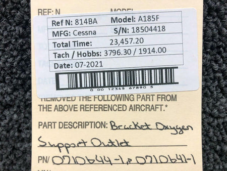Cessna 0710644-1 / 0710641-1 Cessna A185F Bracket Oxygen Outlet Support