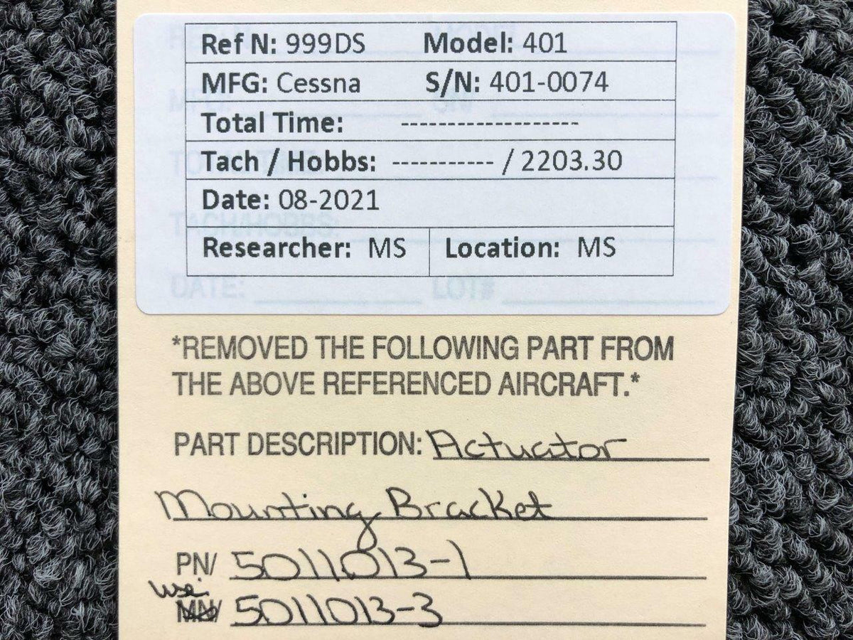 Cessna 5011013-1 USE 5011013-3 Cessna 401 Actuator Mounting Bracket