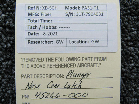 Piper 45266-000 Piper PA31-T1 Plunger Nose Cone Latch