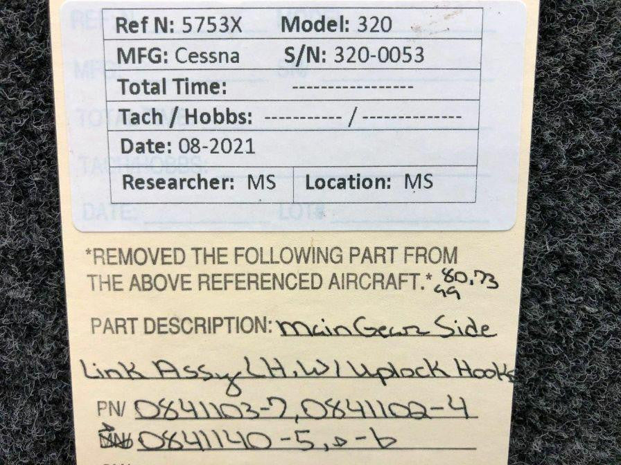 Cessna 0841103-7 / 0841102-4 Cessna 320 Main Gear Side Link Assy LH W/ Uplock Hook