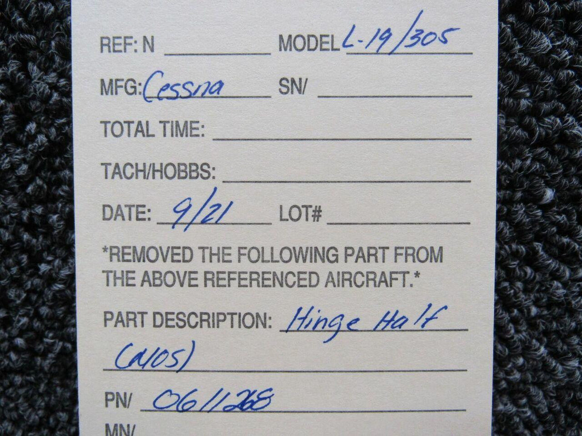 Cessna 0611268 Cessna L-19 / 305 Hinge Half NEW OLD STOCK SA