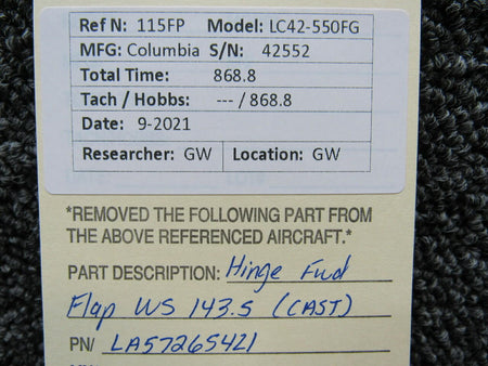 Columbia LA57265421 Columbia 350 Hinge Assembly Forward Flap WS 143.5 CAST