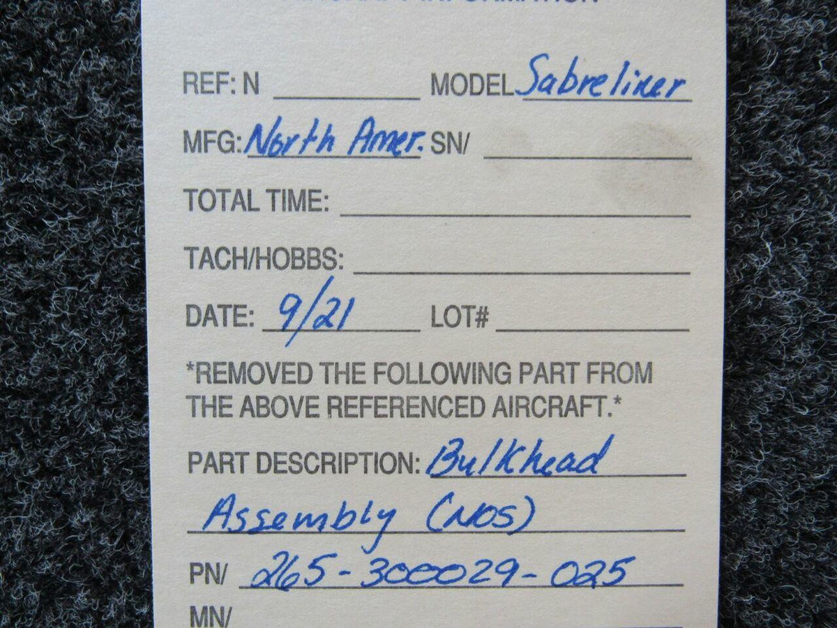 North American 265-300029-025 North American Sabre Liner NA-265 Bulkhead NOSSA