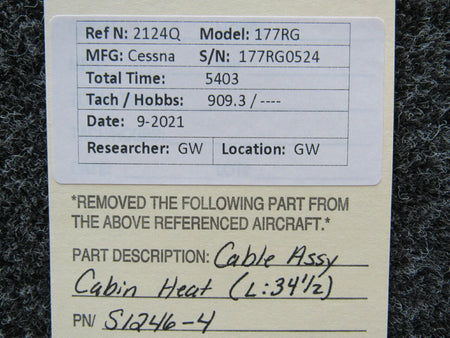 Cessna S1246-4 Cessna 177RG Cable Assembly Cabin Heat Length 34-1/2