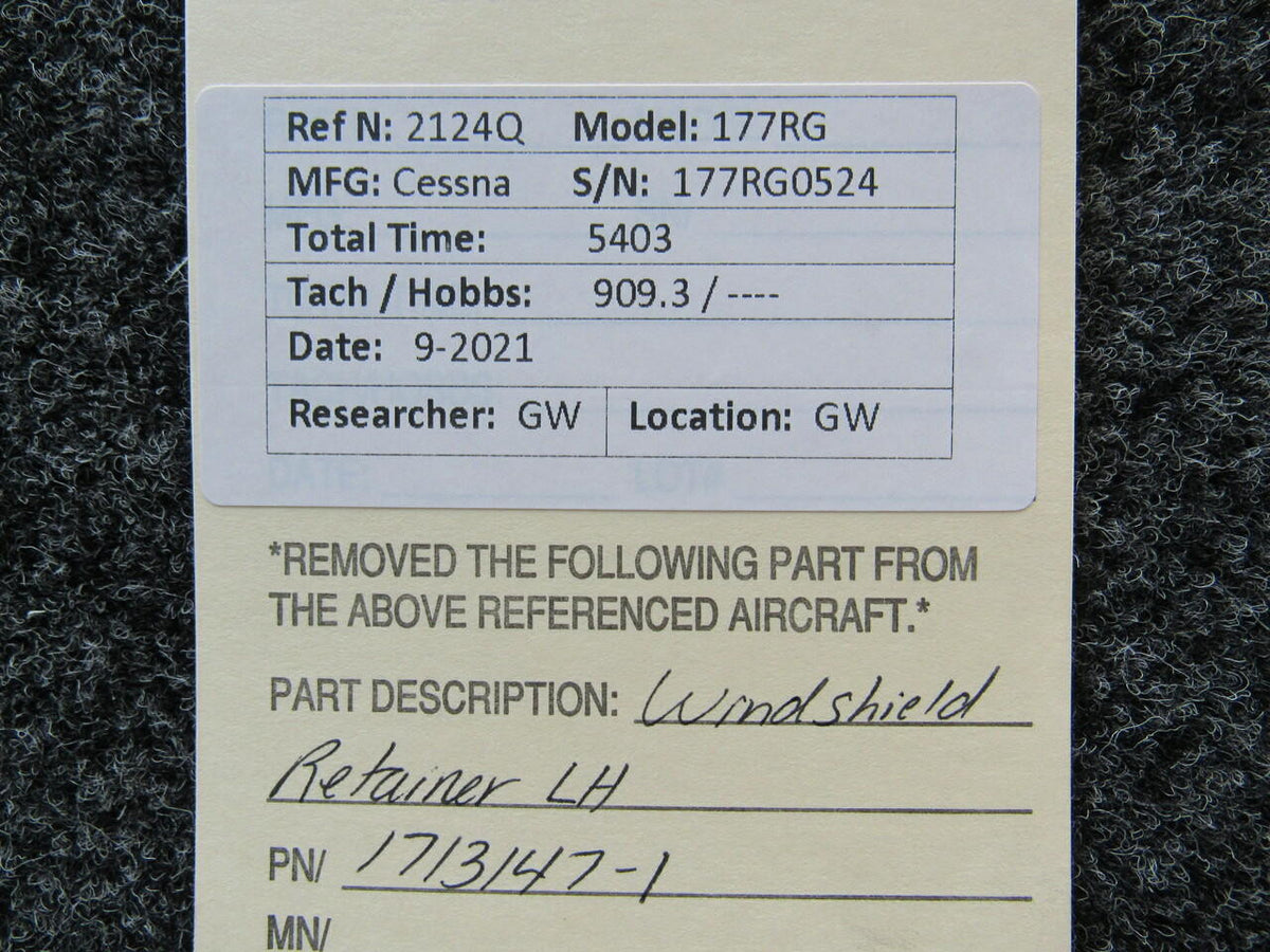 1713147-1 Cessna 177RG Windshield Retainer LH BAS Part Sales | Airplane Parts