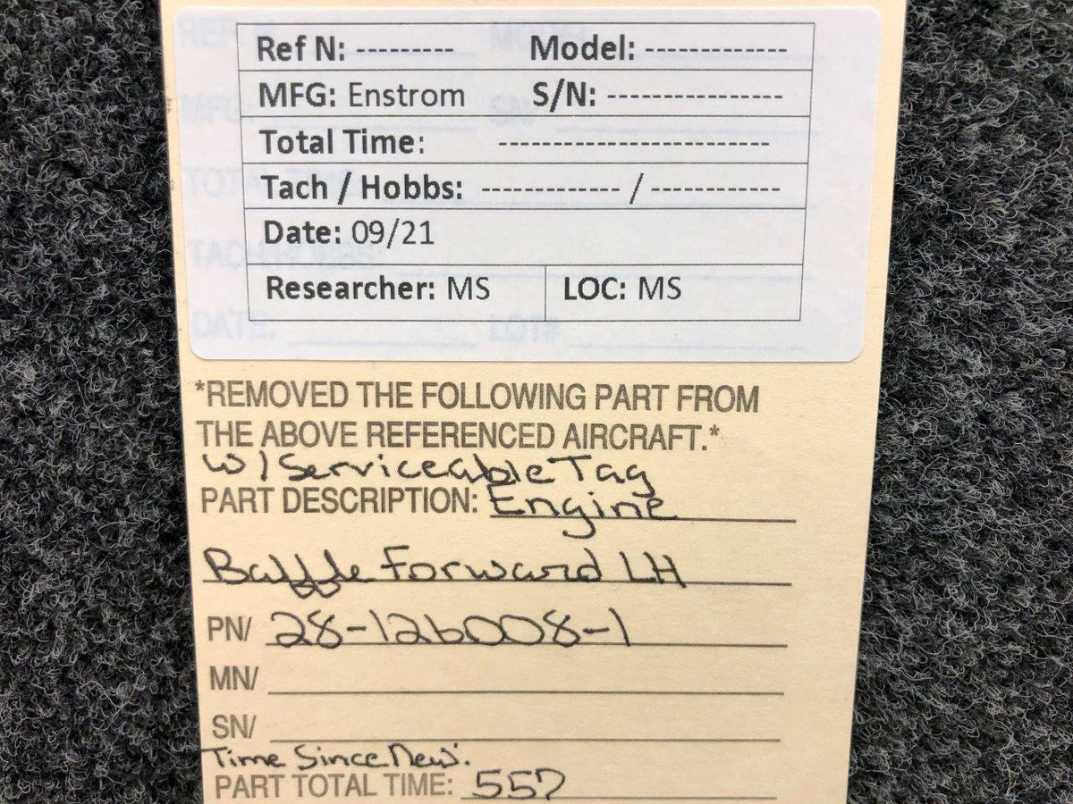 Enstrom 28-126008-1 Enstrom Engine Baffle Forward LH W/ Serviceable Tag SA