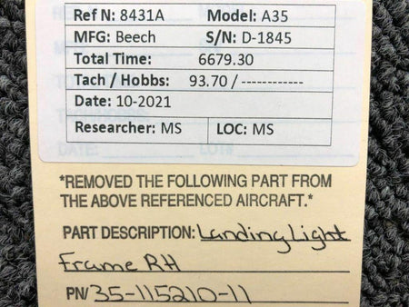Beechcraft 35-115210-11 Beechcraft A35 Landing Light Frame RH