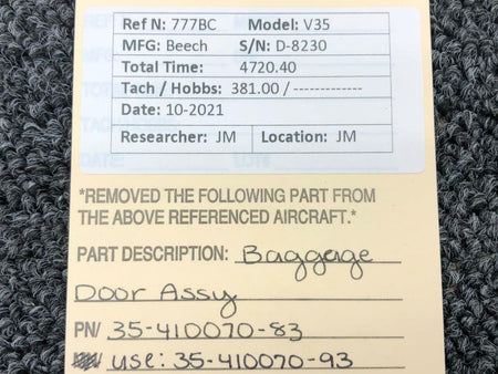 Beechcraft 35-410070-83 USE 35-410070-93 Beechcraft V35 Baggage Door Assembly
