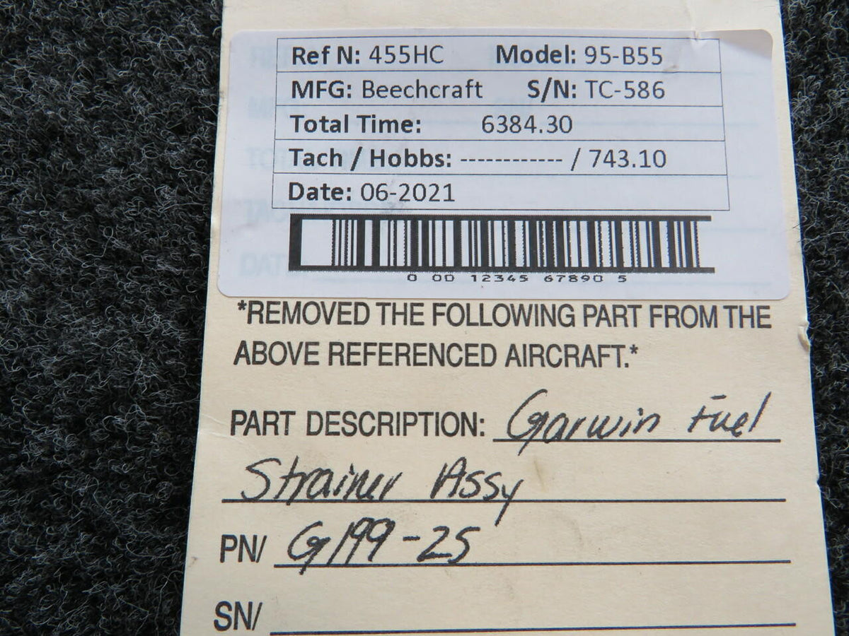 GARWIN G199-25 Beechcraft 95-B55 Garwin Fuel Strainer Assembly