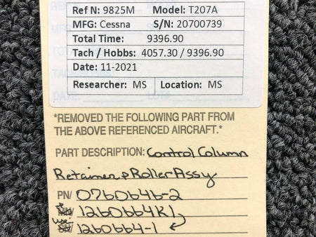 Cessna 0760646-2 / 1260664K1 Cessna T207A Control Column Retainer and Roller Assy