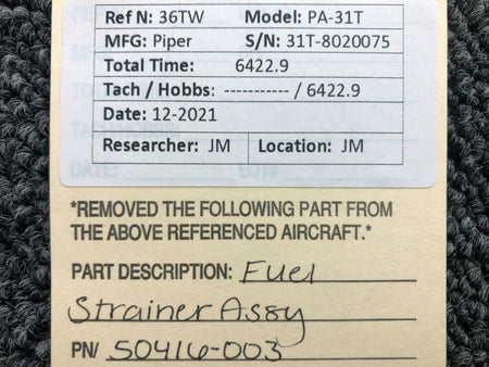 Piper 50416-003 Piper PA-31T Fuel Strainer Assembly