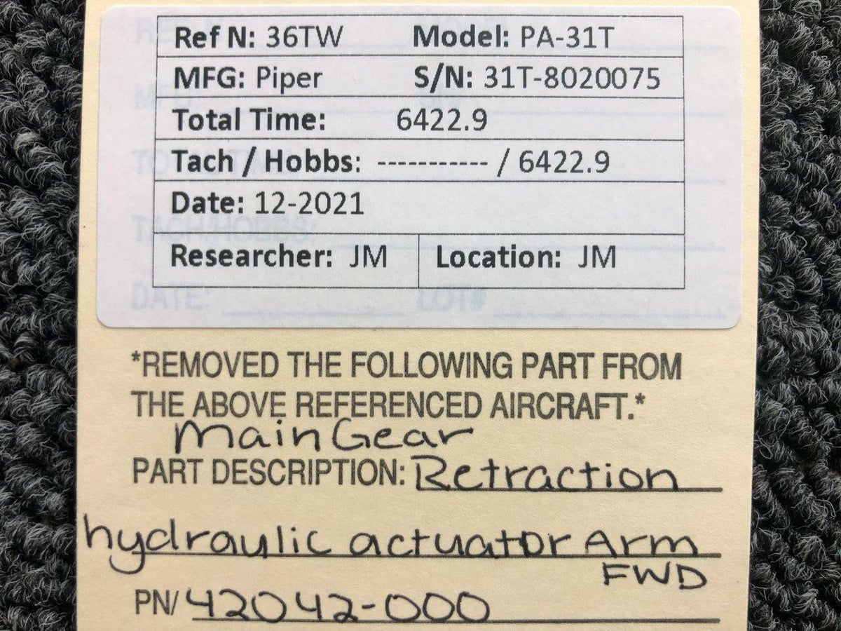 Piper 42042-000 Piper PA-31T Main Gear Retraction Hydraulic Actuator Arm Forward