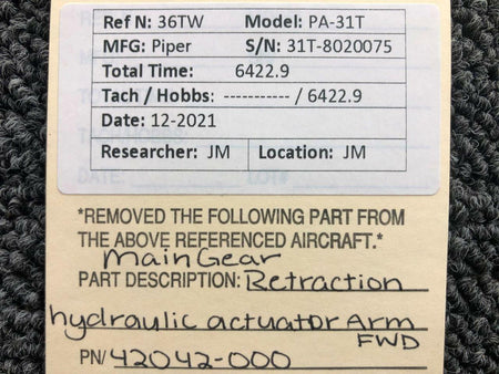Piper 42042-000 Piper PA-31T Main Gear Retraction Hydraulic Actuator Arm Forward