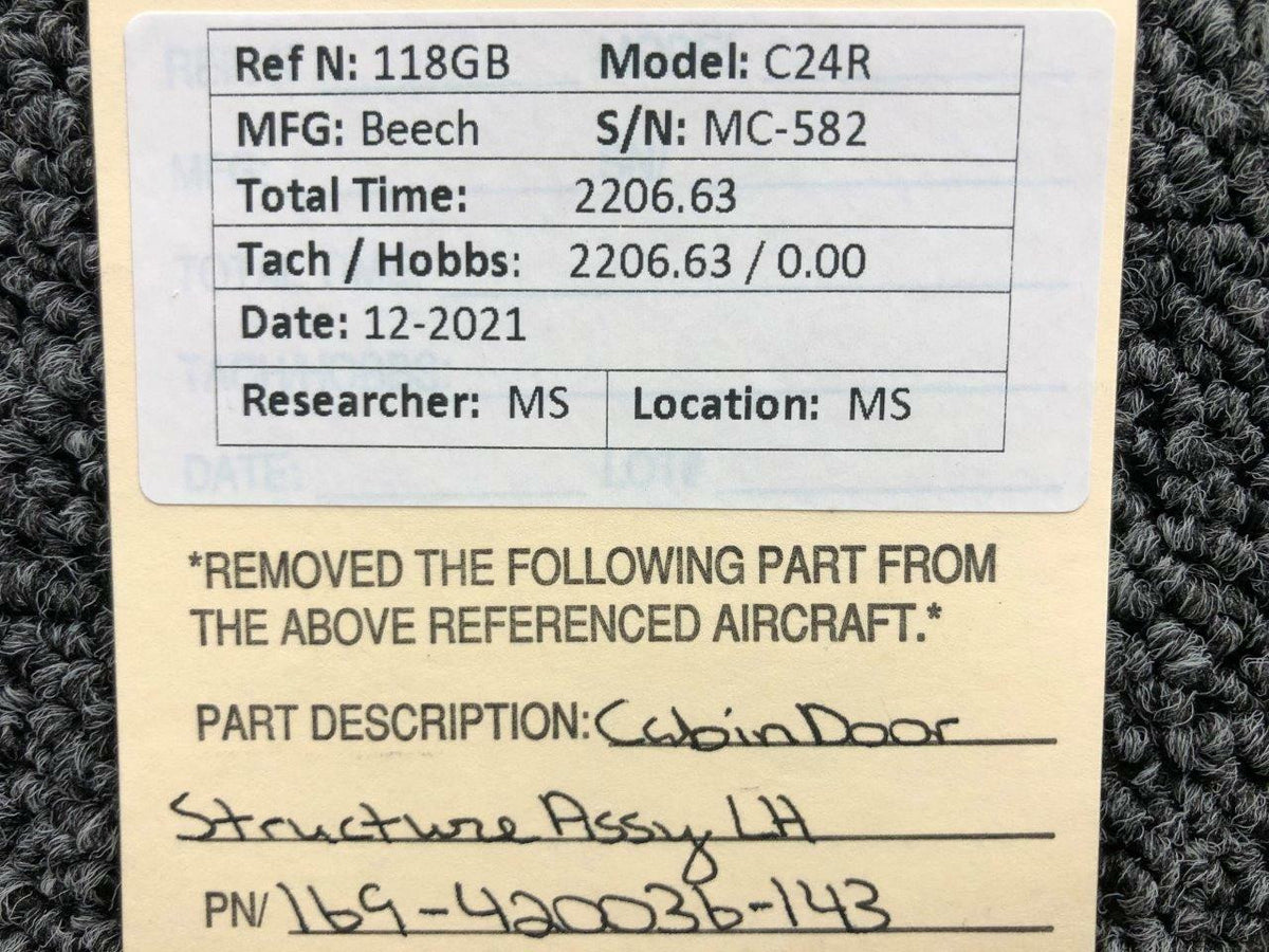 Beechcraft 169-420036-143 Beechcraft C24R Cabin Door Structure Assembly LH