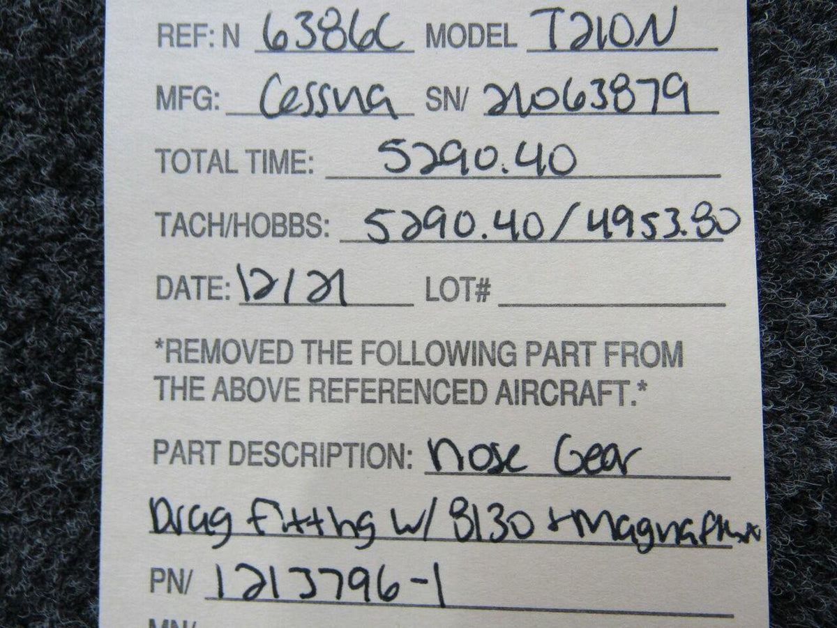 Cessna 1213796-1 Cessna T210N Nose Gear Drag Fitting W/ 8130 and Magnaflux