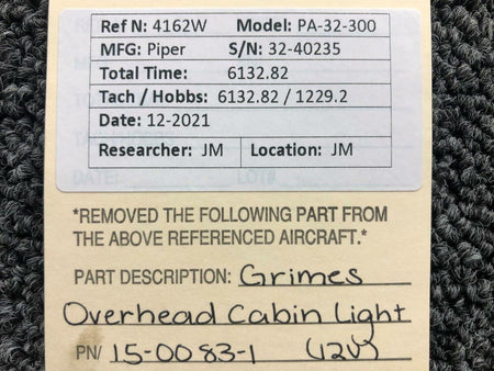 Grimes 15-0083-1 Piper PA32-300 Grimes Overhead Cabin Light Assembly Volts 12
