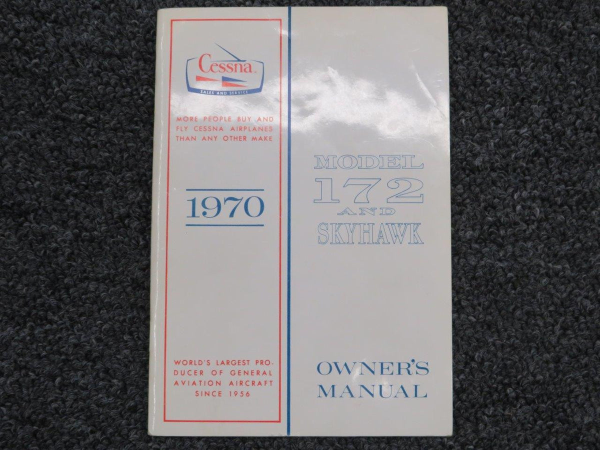 1970 Cessna 172 Skyhawk Owners Manual BAS Part Sales | Airplane Parts