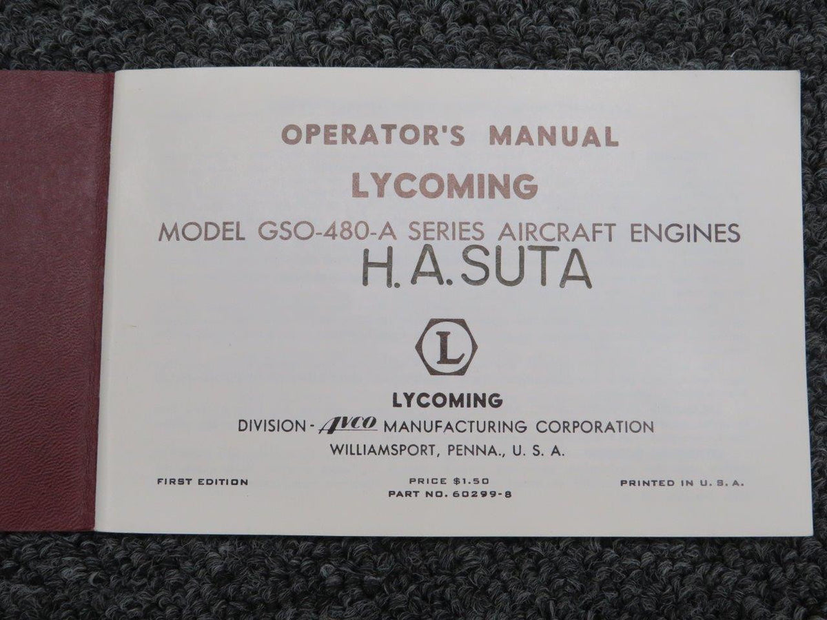 60299-8  Lycoming GSO-480-A Operators Manual BAS Part Sales | Airplane Parts