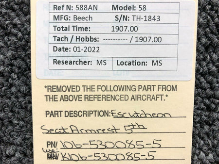 Beechcraft 106-530085-5 USE K106-530085-5 Beechcraft 58 Escutcheon Seat Armrest 5th