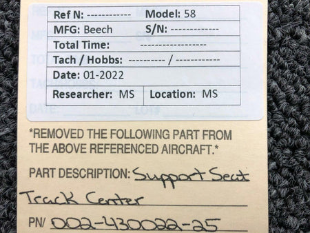 Beechcraft 002-430022-25 Beechcraft 58 Support Seat Track Center NEW OLD STOCK
