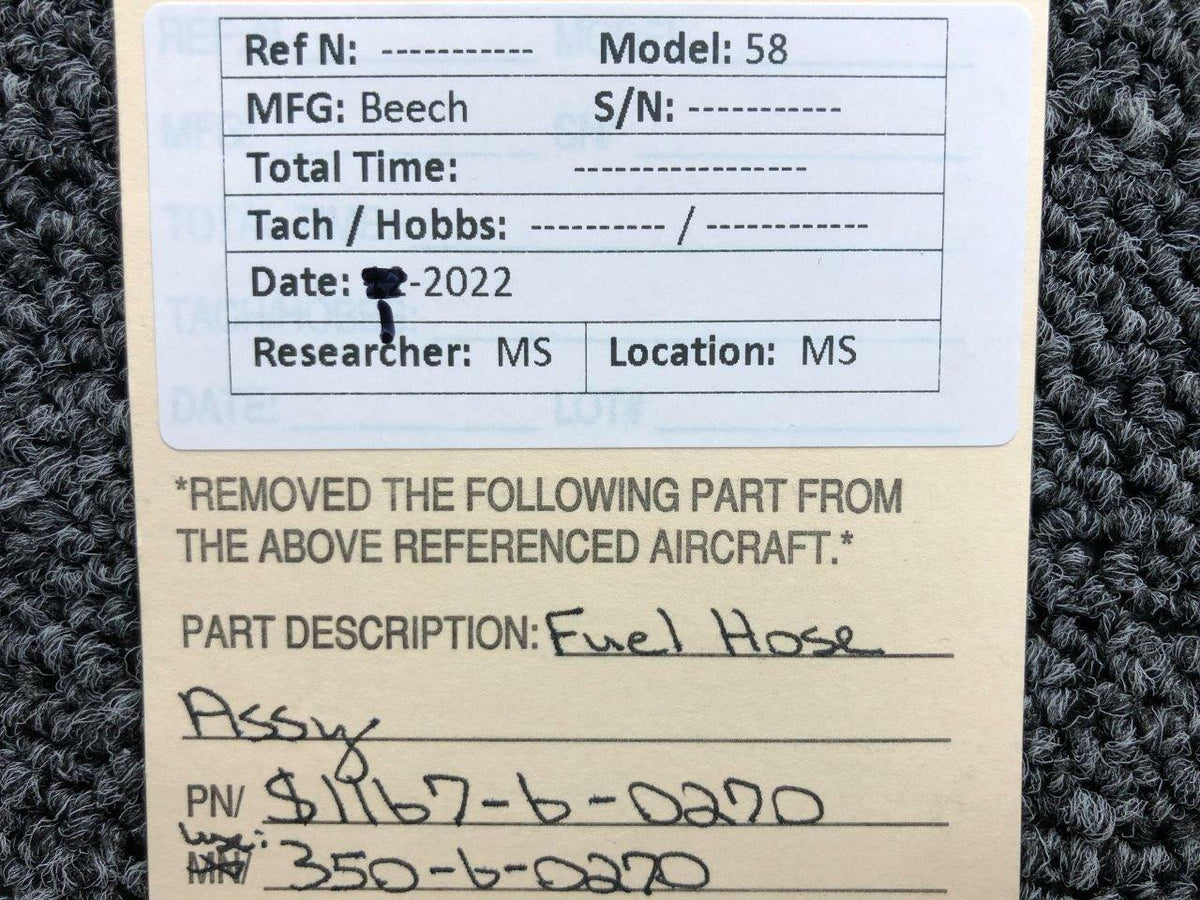 Beechcraft S1167-6-0270 USE 350-6-0270 Beechcraft 58 Fuel Hose Assembly