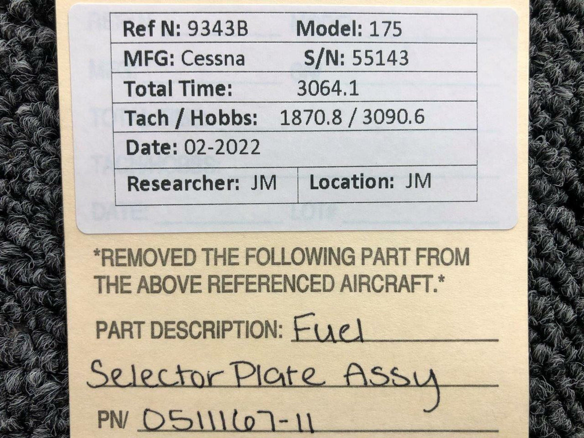 Cessna 0511167-11 Cessna 175 Fuel Selector Plate Assembly