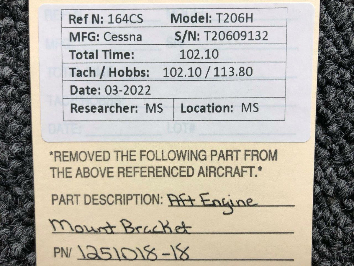 Cessna Aircraft Parts 1251018-18 Cessna T206H Aft Engine Mount Bracket