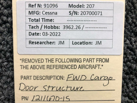 Cessna Aircraft Parts 1211670-15 Cessna 207 Foward Cargo Door Structure Assembly