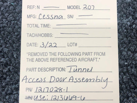 Cessna Aircraft Parts 1217028-1 USE 1213669-6 Cessna 207 Tunnel Access Door Assembly