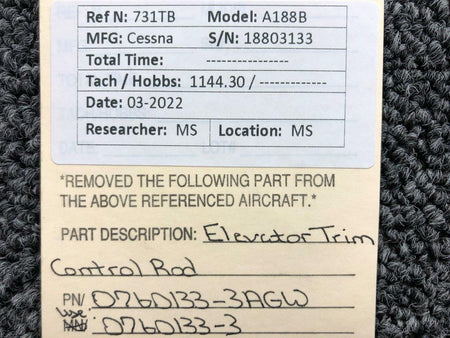 Cessna Aircraft Parts 0760133-3AGW USE 0760133-3 Cessna A188B Elevator Trim Tab Control Rod