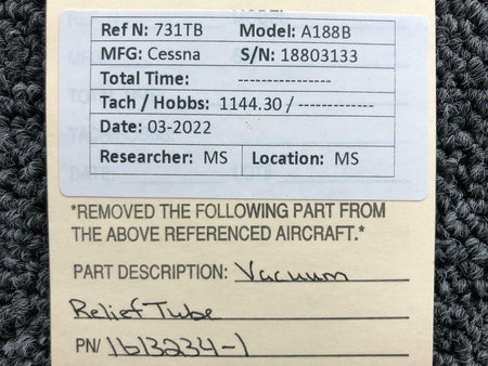 Cessna Aircraft Parts 1613234-1 Cessna A188B Vacuum Relief Tube