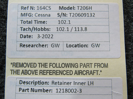 1218002-3 Cessna T206H Retainer Inner LH BAS Part Sales | Airplane Parts