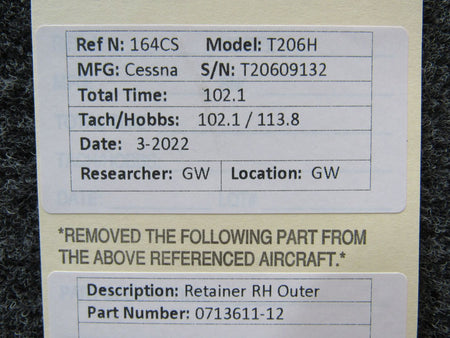 0713611-12 Cessna T206H Retainer RH Outer BAS Part Sales | Airplane Parts