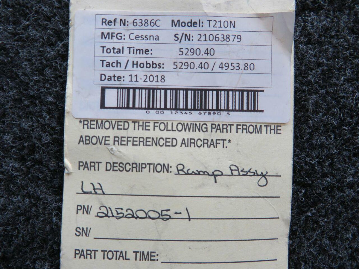 Cessna Aircraft Parts 2152005-1 Cessna T210N Ramp Assembly LH
