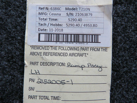 Cessna Aircraft Parts 2152005-1 Cessna T210N Ramp Assembly LH