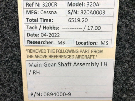Cessna Aircraft Parts 0894000-9 Cessna 320A Main Gear Shaft Assembly LH / RH
