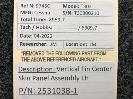 Cessna Aircraft Parts 2531038-1 Cessna T303 Vertical Fin Center Skin Panel Assembly LH