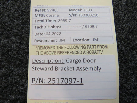 2517097-1 Cessna T303 Cargo Door Steward Bracket Assembly BAS Part Sales | Airplane Parts