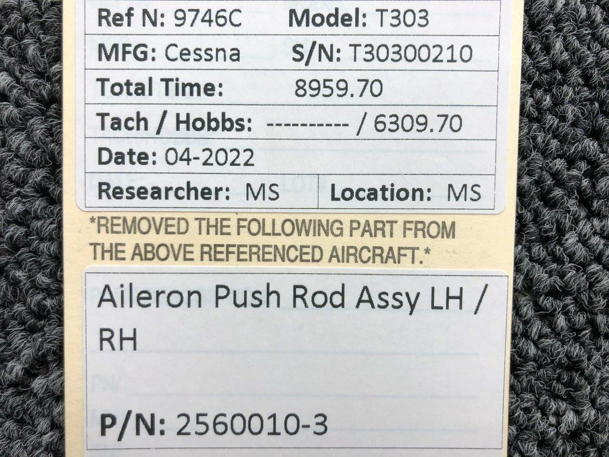 Cessna Aircraft Parts 2560010-3 Cessna T303 Aileron Push Rod Assembly LH / RH